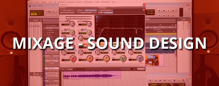 Mixage - Sound Design